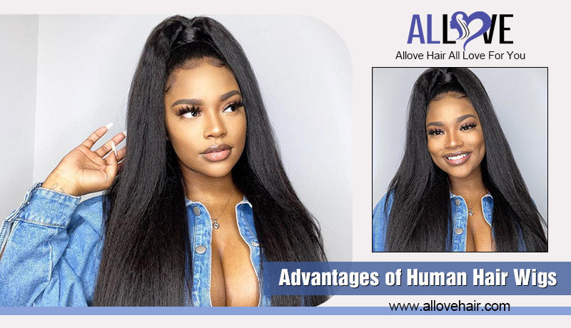 Advantages of Human Hair Wigs