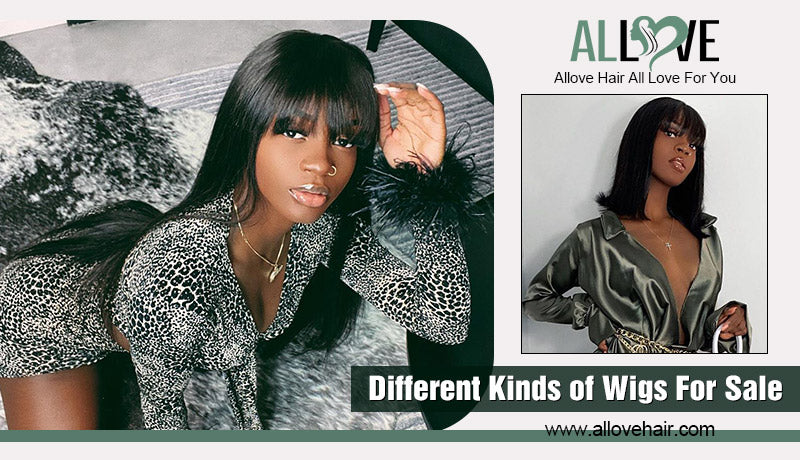 Different Kinds of Wigs For Sale