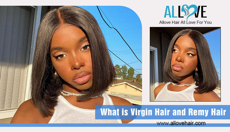 What is Virgin Hair and Remy Hair