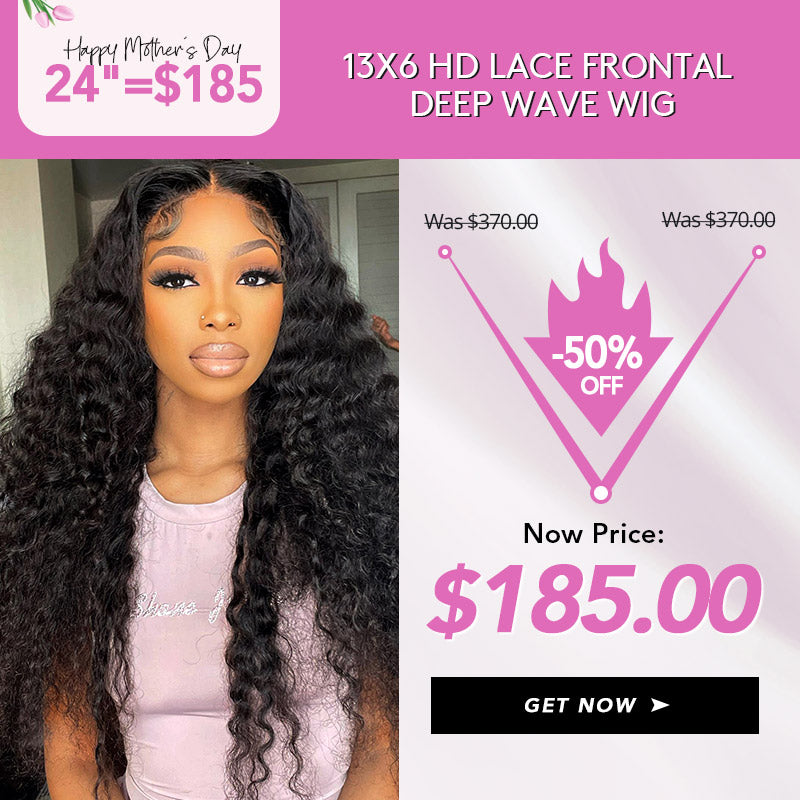 [Mother's Day Sale] 24 Inch = $185 | 13x6 HD Lace Frontal Deep Wave Wig 50% Off