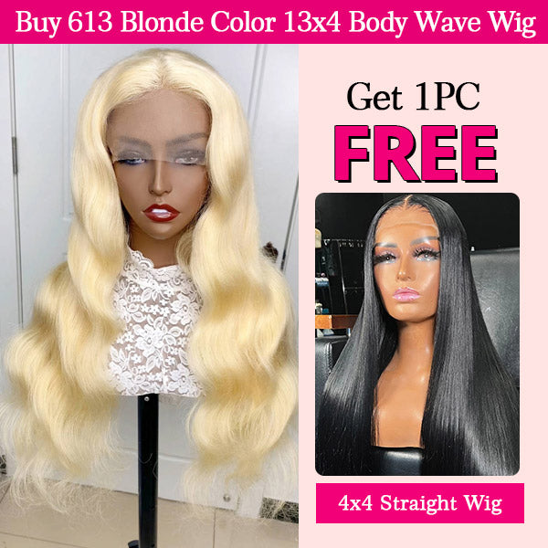 Flash Sale | Buy 613 Blonde Color 13x4 Lace Front Body Wave Wig Get 4x4 Straight Wig for Free
